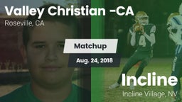 Matchup: Valley Christian vs. Incline  2018