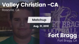Matchup: Valley Christian vs. Fort Bragg  2018