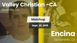 Matchup: Valley Christian vs. Encina  2018