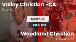 Matchup: Valley Christian vs. Woodland Christian  2018