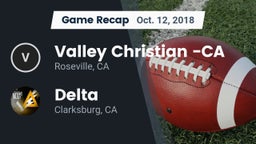Recap: Valley Christian -CA vs. Delta  2018