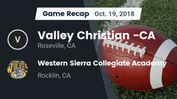 Recap: Valley Christian -CA vs. Western Sierra Collegiate Academy 2018