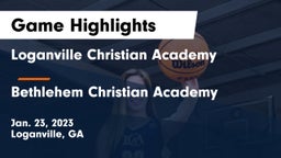 Loganville Christian Academy  vs Bethlehem Christian Academy  Game Highlights - Jan. 23, 2023