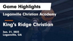 Loganville Christian Academy  vs King's Ridge Christian  Game Highlights - Jan. 21, 2023