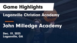 Loganville Christian Academy vs John Milledge Academy  Game Highlights - Dec. 19, 2023
