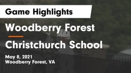 Woodberry Forest  vs Christchurch School Game Highlights - May 8, 2021