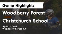 Woodberry Forest  vs Christchurch School Game Highlights - April 11, 2023