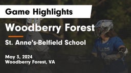 Woodberry Forest  vs St. Anne's-Belfield School Game Highlights - May 3, 2024