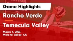 Rancho Verde  vs Temecula Valley  Game Highlights - March 4, 2023