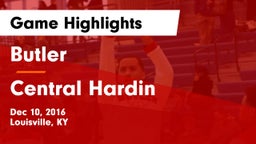 Butler  vs Central Hardin Game Highlights - Dec 10, 2016