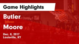 Butler  vs Moore Game Highlights - Dec. 8, 2017