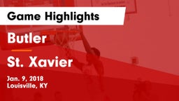 Butler  vs St. Xavier Game Highlights - Jan. 9, 2018