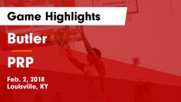 Butler  vs PRP Game Highlights - Feb. 2, 2018