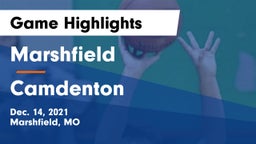 Marshfield  vs Camdenton  Game Highlights - Dec. 14, 2021