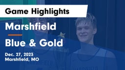 Marshfield  vs Blue & Gold Game Highlights - Dec. 27, 2023