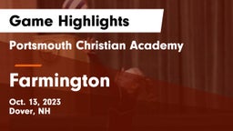 Portsmouth Christian Academy  vs Farmington   Game Highlights - Oct. 13, 2023