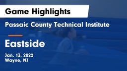 Passaic County Technical Institute vs Eastside  Game Highlights - Jan. 13, 2022