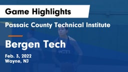 Passaic County Technical Institute vs Bergen Tech  Game Highlights - Feb. 3, 2022