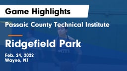 Passaic County Technical Institute vs Ridgefield Park  Game Highlights - Feb. 24, 2022