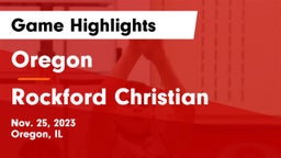 Oregon  vs Rockford Christian  Game Highlights - Nov. 25, 2023