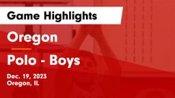 Oregon  vs Polo  - Boys Game Highlights - Dec. 19, 2023