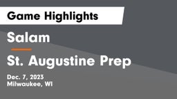 Salam  vs St. Augustine Prep  Game Highlights - Dec. 7, 2023