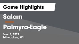Salam  vs Palmyra-Eagle  Game Highlights - Jan. 5, 2024