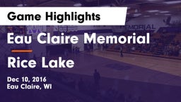Eau Claire Memorial  vs Rice Lake  Game Highlights - Dec 10, 2016