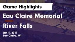 Eau Claire Memorial  vs River Falls  Game Highlights - Jan 6, 2017