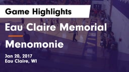 Eau Claire Memorial  vs Menomonie  Game Highlights - Jan 20, 2017