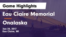 Eau Claire Memorial  vs Onalaska  Game Highlights - Jan 24, 2017