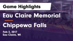 Eau Claire Memorial  vs Chippewa Falls  Game Highlights - Feb 3, 2017