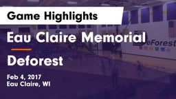 Eau Claire Memorial  vs Deforest Game Highlights - Feb 4, 2017