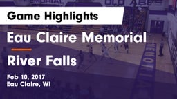Eau Claire Memorial  vs River Falls  Game Highlights - Feb 10, 2017
