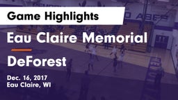 Eau Claire Memorial  vs DeForest  Game Highlights - Dec. 16, 2017