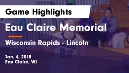 Eau Claire Memorial  vs Wisconsin Rapids - Lincoln  Game Highlights - Jan. 4, 2018