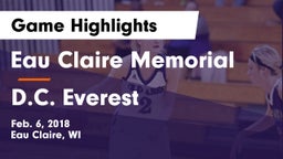 Eau Claire Memorial  vs D.C. Everest  Game Highlights - Feb. 6, 2018