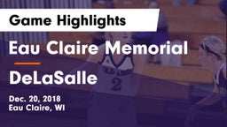 Eau Claire Memorial  vs DeLaSalle  Game Highlights - Dec. 20, 2018