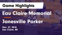 Eau Claire Memorial  vs Janesville Parker Game Highlights - Dec. 27, 2018