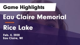 Eau Claire Memorial  vs Rice Lake  Game Highlights - Feb. 4, 2020