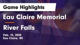 Eau Claire Memorial  vs River Falls  Game Highlights - Feb. 15, 2020