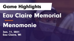 Eau Claire Memorial  vs Menomonie  Game Highlights - Jan. 11, 2021
