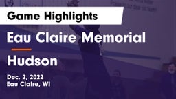Eau Claire Memorial  vs Hudson  Game Highlights - Dec. 2, 2022