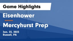 Eisenhower  vs Mercyhurst Prep  Game Highlights - Jan. 23, 2023