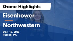 Eisenhower  vs Northwestern  Game Highlights - Dec. 18, 2023