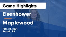 Eisenhower  vs Maplewood  Game Highlights - Feb. 24, 2024