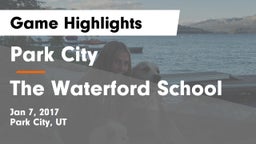 Park City  vs The Waterford School Game Highlights - Jan 7, 2017