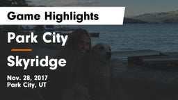 Park City  vs Skyridge  Game Highlights - Nov. 28, 2017