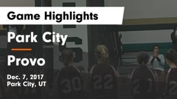 Park City  vs Provo  Game Highlights - Dec. 7, 2017