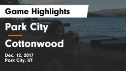 Park City  vs Cottonwood  Game Highlights - Dec. 12, 2017